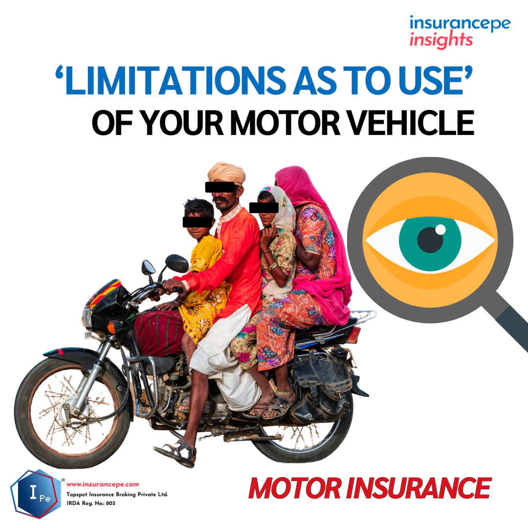 Limitation as to use of your motor vehicle